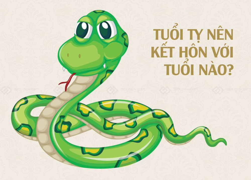Tuổi Tị Hợp Tuổi Gì Trong Làm Ăn, Hôn Nhân Vợ Chồng?